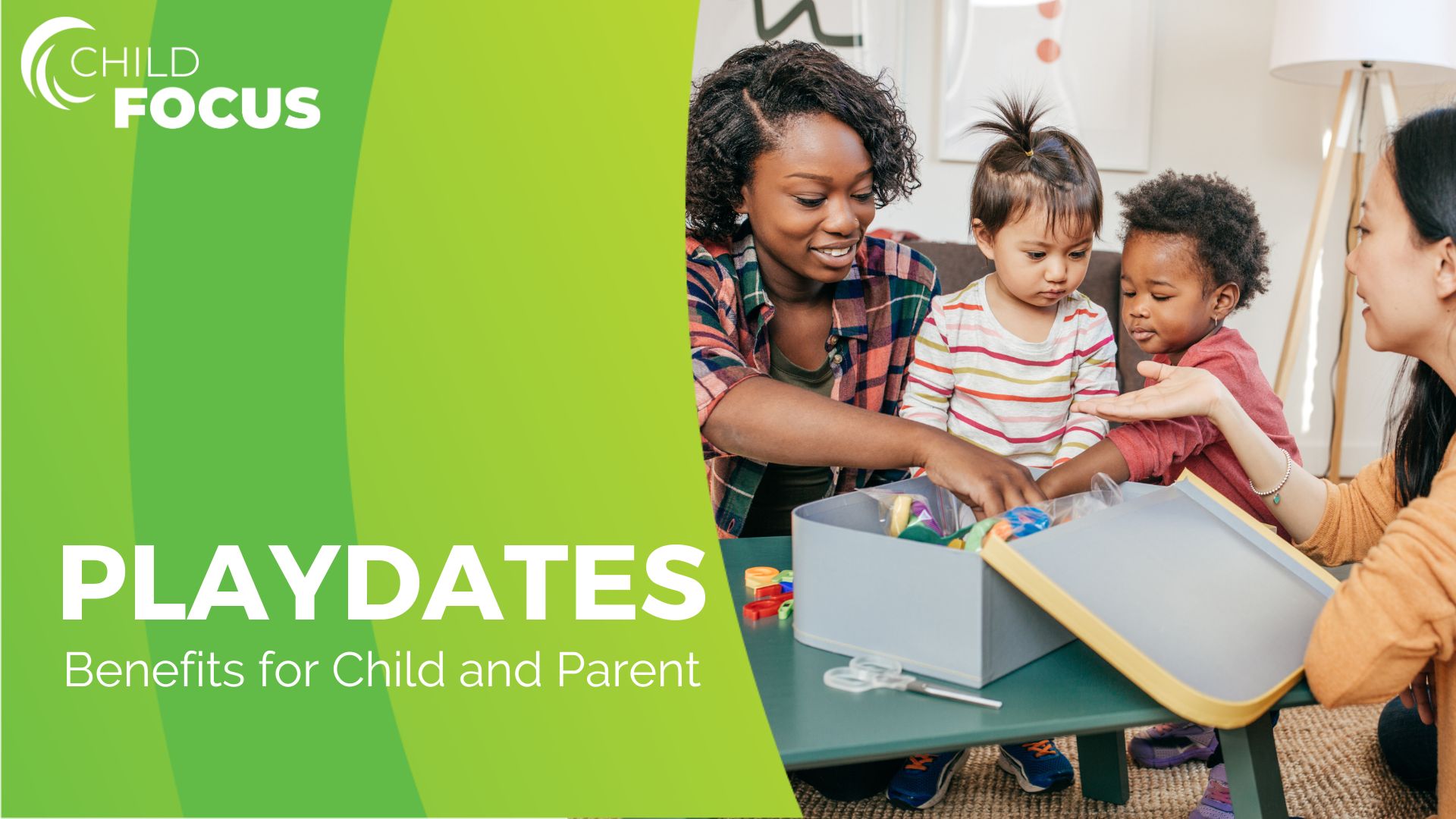 Two women and two babies playing with toys. The text reads, "Playdates: Benefits for Child and Parent" 